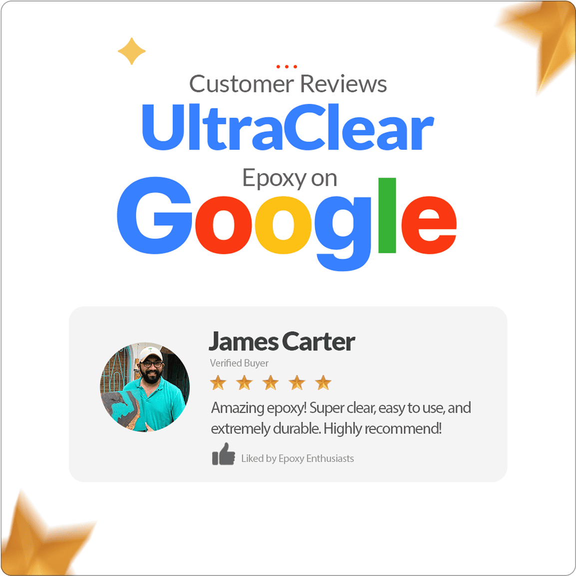 Advertisement for UltraClear Epoxy on Google with a customer review from James Carter.